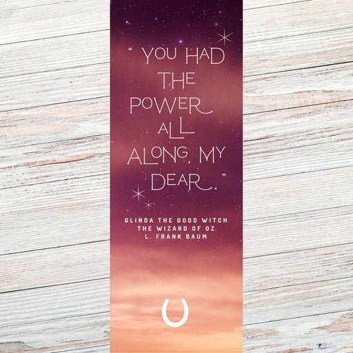 Glinda the Good Witch Literary Quote Bookmark - The Panic Room Escape Ltd