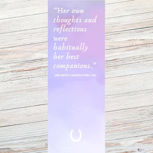 Jane Austen 'Her own thoughts...' Literary Quote Bookmark ( - The Panic Room Escape Ltd