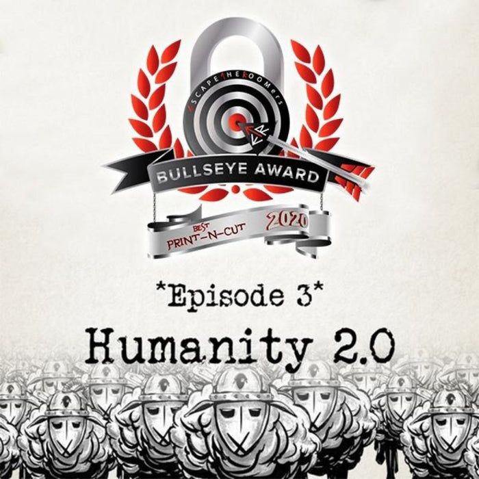 Episode 3 - Humanity 2.0 (PRINT CUT ESCAPE) - The Panic Room Escape Ltd