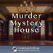 Murder Mystery House - Virtual Escape Adventure - The Panic Room Escape Ltd