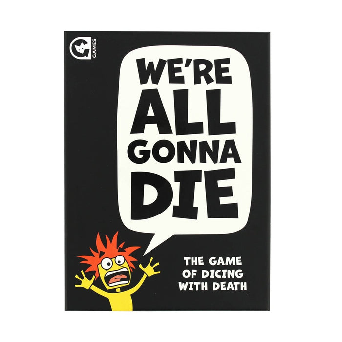 WE'RE ALL GONNA DIE - THE GAME OF DICING WITH DEATH - The Panic Room Escape Ltd